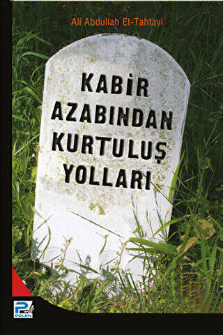 Kabir Azabından Kurtuluş Yolları - 1