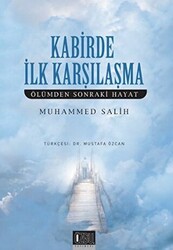 Kabirde İlk Karşılaşma - 1