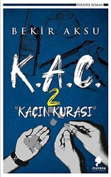 K.A.Ç. 2 - Kaçın Kurası - 1