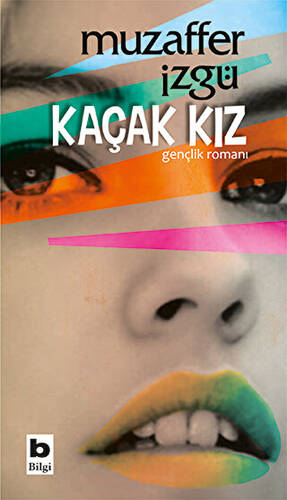 Kaçak Kız - 1