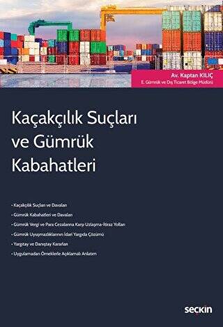 Kaçakçılık Suçları ve Gümrük Kabahatleri - 1