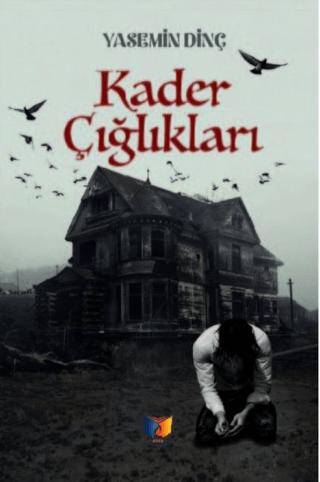 Kader Çığlıkları - 1