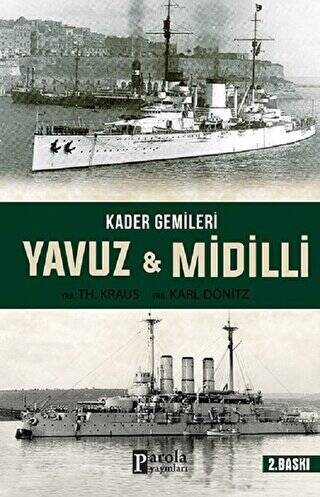 Kader Gemileri Yavuz ve Midilli - 1