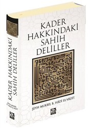 Kader Hakkındaki Sahih Deliller - 1