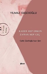 Kader Hep Erken Zaman Hep Geç - 1