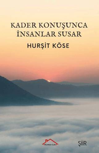 Kader Konuşunca İnsanlar Susar - 1