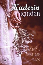 Kaderin İçinden - 1