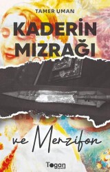 Kaderin Mızrağı ve Merzifon - 1