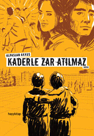 Kaderle Zar Atılmaz - 1