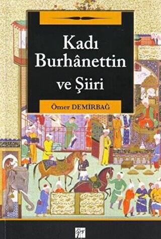 Kadı Burhanettin ve Şiiri - 1