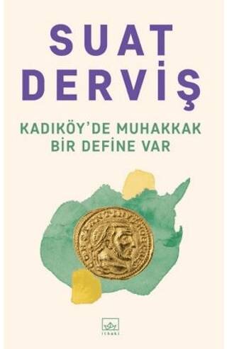 Kadıköy`de Muhakkak Bir Define Var - 1