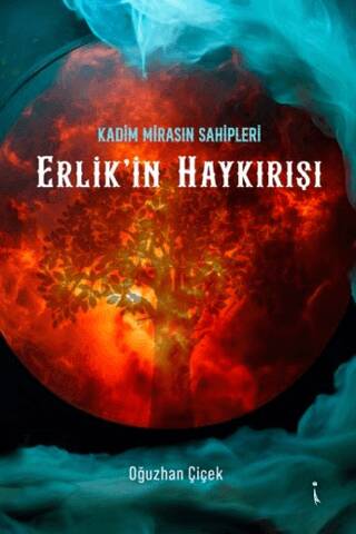 Kadim Mirasın Sahipleri Erlik`in Haykırışı - 1