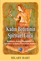 Kadın Bedeninin Spiritüel Gücü - 1