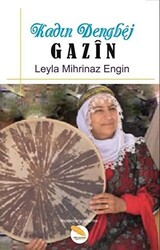 Kadın Dengbej Gazin - 1