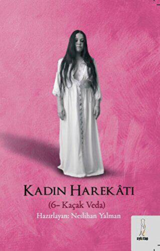 Kadın Harekatı - 1