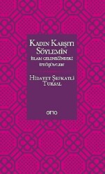 Kadın Karşıtı Söylemin İslam Geleneğindeki İzdüşümleri - 1