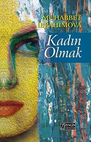 Kadın Olmak - 1