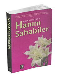 Kadın Şahsiyetler ve Hanım Sahabiler - 1