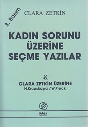 Kadın Sorunu Üzerine Seçme Yazılar - 1