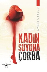 Kadın Suyuna Çorba - 1