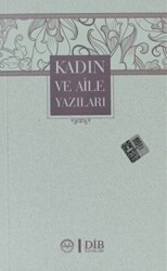 Kadın ve Aile Yazıları - 1