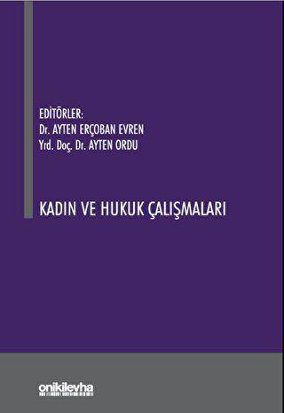 Kadın ve Hukuk Çalışmaları - 1