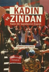 Kadın ve Zindan - 1