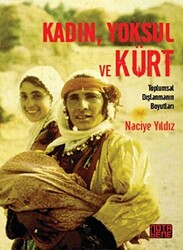 Kadın, Yoksul ve Kürt - 1