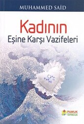 Kadının Eşine Karşı Vazifeleri Aile-001 - 1