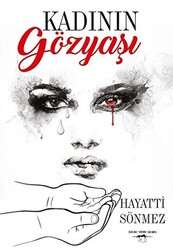 Kadının Gözyaşı - 1