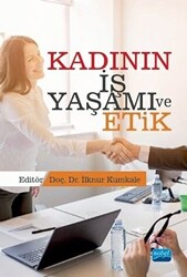 Kadının İş Yaşamı ve Etik - 1