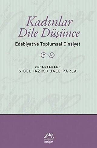 Kadınlar Dile Düşünce - 1