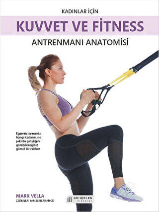 Kadınlar İçin Kuvvet ve Fitness Antrenmanı Anatomisi - 1