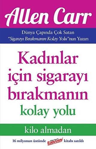 Kadınlar İçin Sigarayı Bırakmanın Kolay Yolu - 1