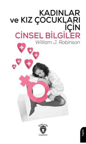 Kadınlar ve Kız Çocukları İçin Cinsel Bilgiler - 1