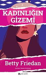 Kadınlığın Gizemi - 1