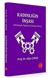 Kadınlığın İnşası - 1