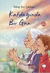 Kaf Dağı’nda Bir Gün - 1