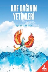 Kaf Dağının Yetimleri - 1