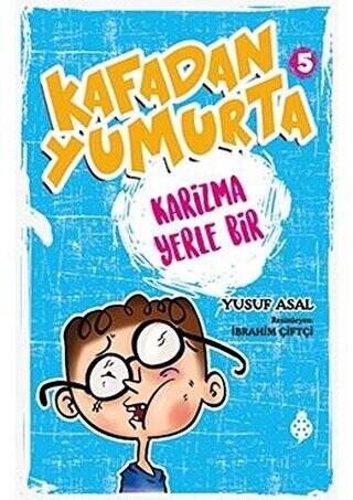 Kafadan Yumurta 5: Karizma Yerle Bir - 1