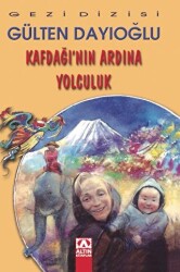 Kafdağı’nın Ardına Yolculuk - 1