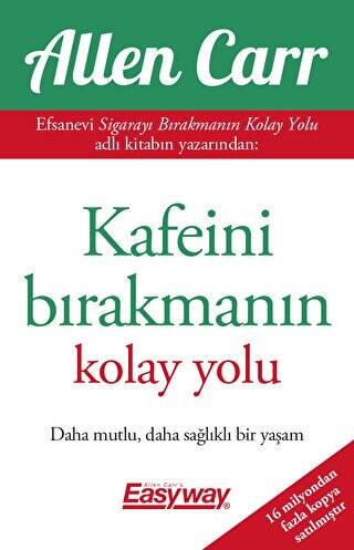 Kafeini Bırakmanın Kolay Yolu - 1