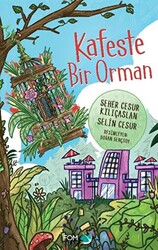 Kafeste Bir Orman - 1