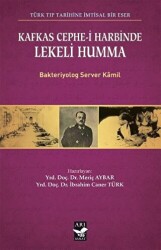 Kafkas Cephe-i Harbinde Lekeli Humma - 1