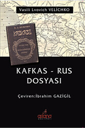 Kafkas - Rus Dosyası - 1