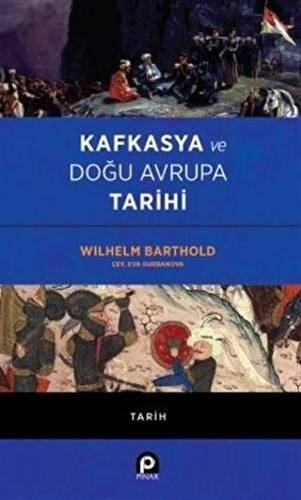 Kafkasya ve Doğu Avrupa Tarihi - 1