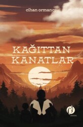 Kağıttan Kanatlar - 1