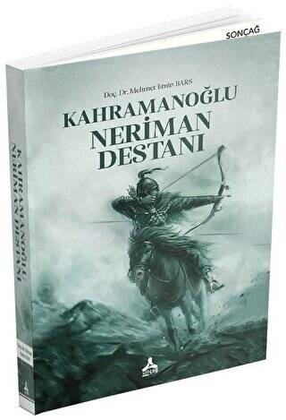 Kahramanoğlu Neriman Destanı - 1