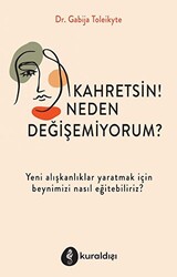 Kahretsin! Neden Değişemiyorum? - 1