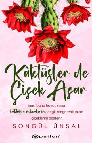 Kaktüsler de Çiçek Açar - 1